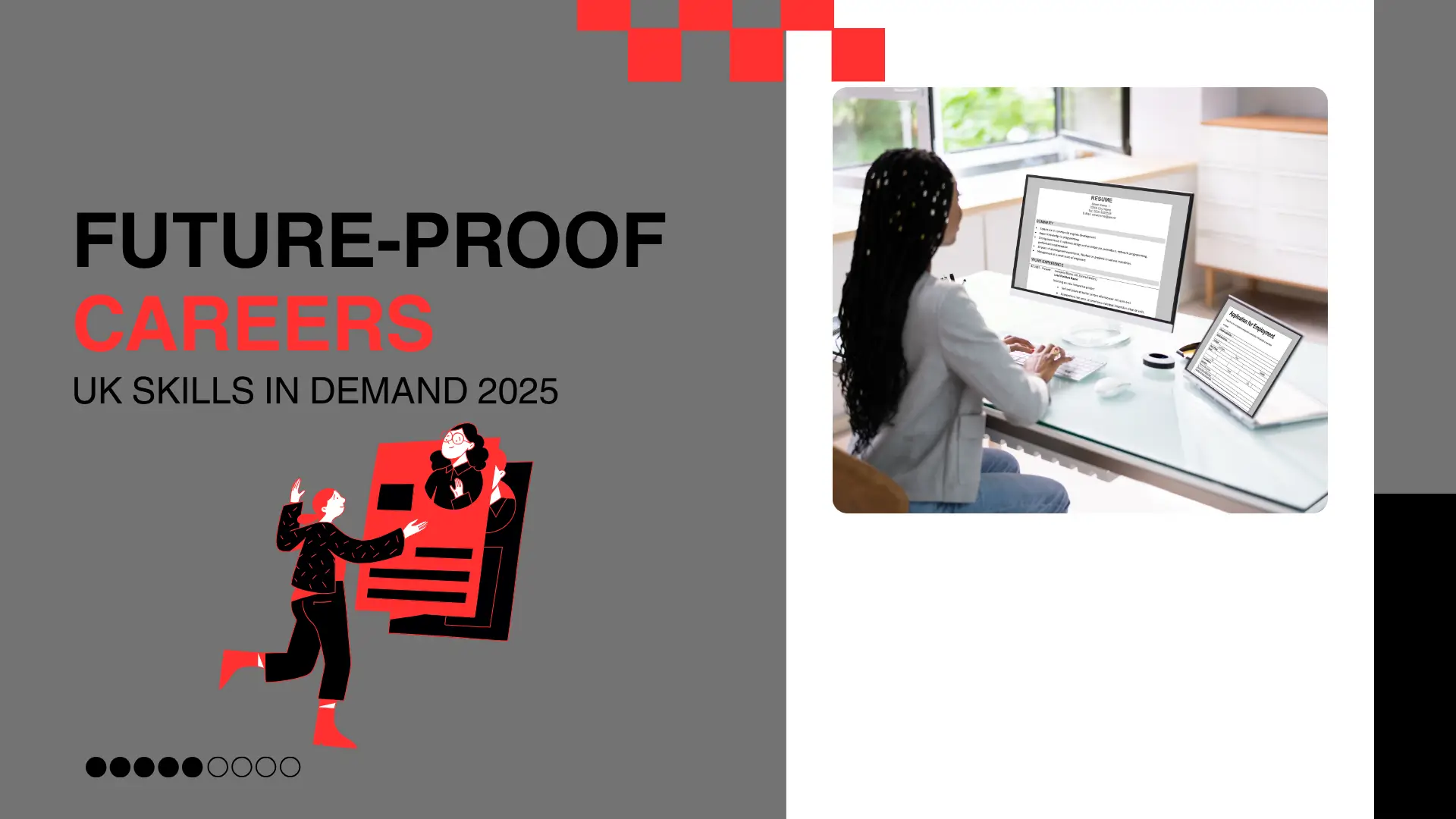 A professionally designed banner promoting a guide titled "FUTURE-PROOF CAREERS" with the subheading "UK SKILLS IN DEMAND 2025". The overall background is a dominant solid dark gray with a white section on the right. In the top-right and along the border are small, fragmented red and black squares providing a geometric accent.