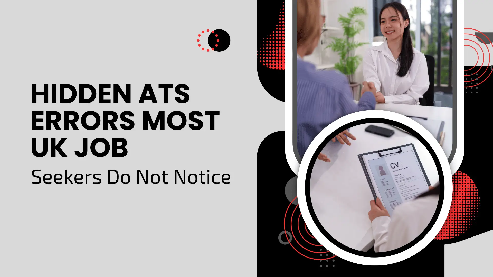 Career guide blog banner titled "HIDDEN ATS ERRORS MOST UK JOB Seekers Do Not Notice" featuring an inset photo of two professionals shaking hands across an interview desk.